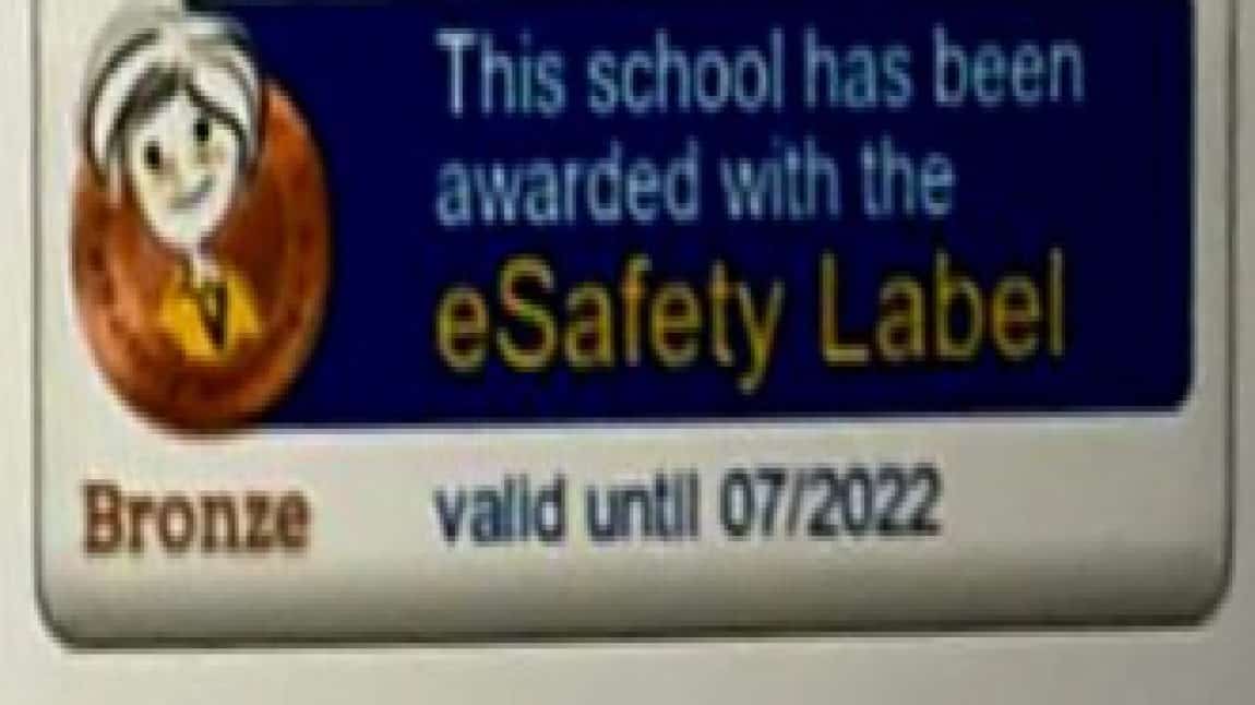 e-Safety Bronz Label e-Güvenlik Bronz Etiketi aldık